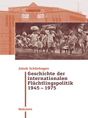 cover image of Geschichte der internationalen Flüchtlingspolitik 1945 – 1975
